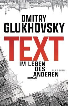 Text roman von glukhovsky - roman,