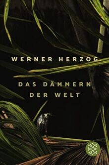 Das dämmern der - welt, von