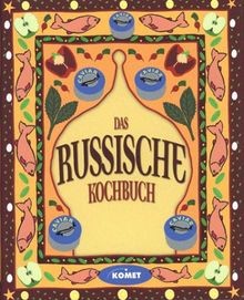 Das russische kochbuch - russische,