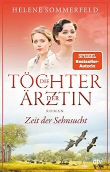 Die töchter der ärztin zeit - der,
