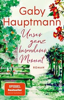 Unser ganz besonderer moment - unser,